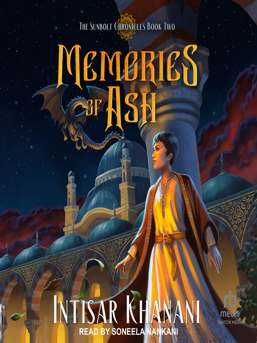 Title details for Memories of Ash by Intisar Khanani - Available